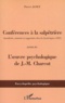 Pierre Janet - Conférences à la Salpêtrière suivies de L'oeuvre psychologique de Charcot.