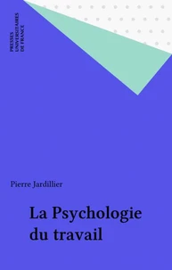 La psychologie du travail