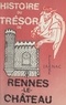 Pierre Jarnac - Histoire du trésor de Rennes-le-Château.