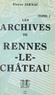 Pierre Jarnac et  Collectif - Les archives de Rennes-le-Château (1).