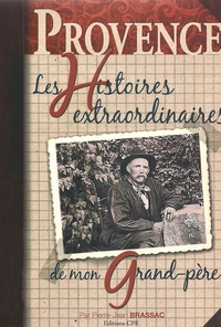 Les histoires provençales de mon grand-père