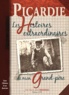 Pierre-Jean Brassac - Picardie - Les Histoires extraordinaires de mon Grand-père.