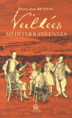 Pierre-Jean Brassac - Veillées méditerranéennes.