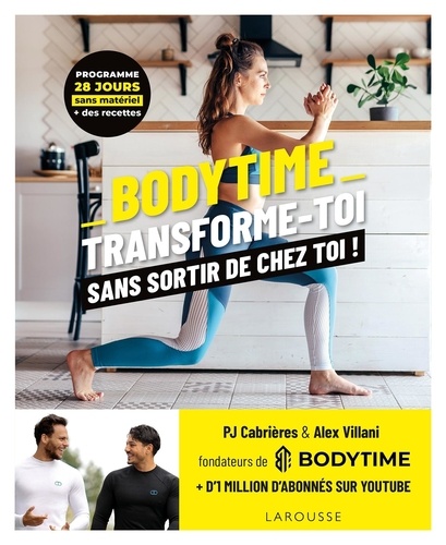 Pierre-Jean Cabrières et Alex Villani - Bodytime - Transforme-toi sans sortir de chez toi !.