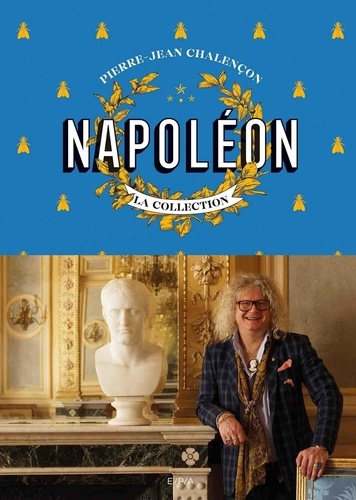Napoléon. La collection