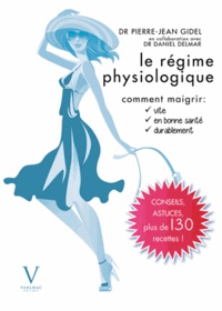 Pierre-Jean Gidel - Le régime physiologique.