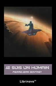 Pierre-Jean Goytret - Je suis un humain.