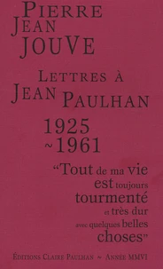 Lettres à Jean Paulhan, 1925-1961