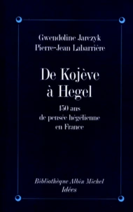 De Kojève à Hegel