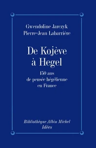 De Kojève à Hegel