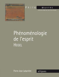 Hegel, Phénoménologie de l'esprit