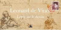 Pierre-Jean Mariette - Léonard de Vinci - lettre sur le dessin.