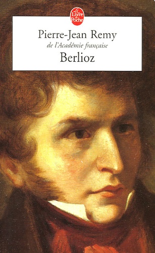 Pierre-Jean Rémy - Berlioz.