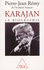 Karajan. La biographie