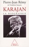 Pierre-Jean Rémy - Karajan - La biographie.