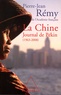 Pierre-Jean Rémy - La Chine - Journal de Pékin (1963-2008).