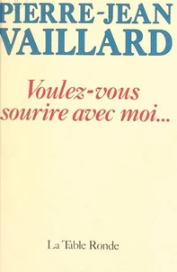 Voulez-vous sourire avec moi...