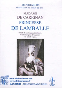Vie de la princesse de Lamballe