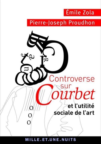 Controverse sur Courbet. et l'utilité sociale de l'art