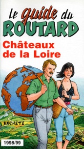 Pierre Josse et  Collectif - Chateaux De La Loire. Edition 1998-1999.
