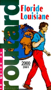 Pierre Josse et  Collectif - Floride, Louisiane. Edition 2000-2001.