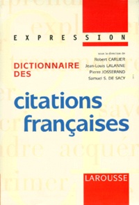 Pierre Josserand et  Collectif - Dictionnaire Des Citations Francaises.