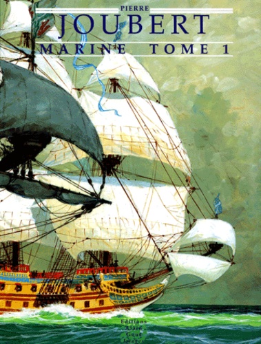 Pierre Joubert - Marine - Tome 1.