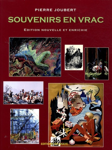 Pierre Joubert - Souvenirs en vrac.