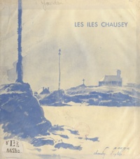 Pierre Jourdan - Les îles Chausey.