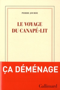 Pierre Jourde - Le voyage du canapé-lit.