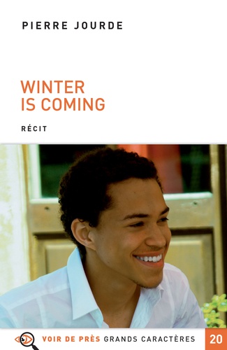 Winter is coming Edition en gros caractères
