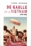 De Gaulle et le Vietnam. 1945-1969, La réconciliation