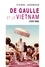 De Gaulle et le Vietnam. 1945-1969, La réconciliation
