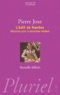 Pierre Joxe - L'Edit de Nantes - Réflexions pour un pluralisme religieux.