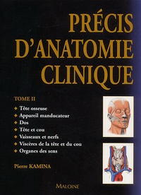 Pierre Kamina - Précis d'anatomie clinique - Tome 2.