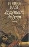 Pierre Kast - La mémoire du tyran - Treize miroirs pour l'empereur Tibère.
