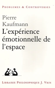 L'expérience émotionnelle de l'espace