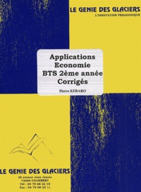 Pierre Kebaro - Applications économie BTS 2e année - Corrigés.