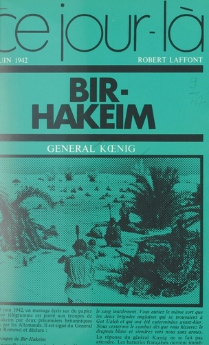 Bir-Hakeim, 10 juin 1942