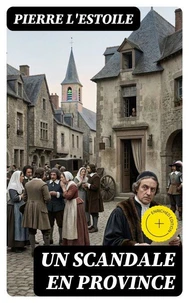 Un scandale en province