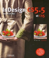 Pierre Labbe - InDesign CS5.5 - Pour PC et Mac.