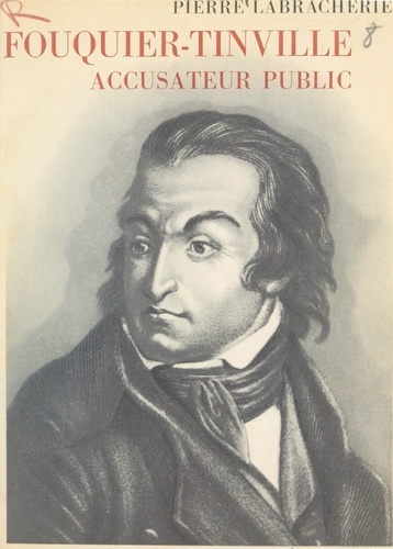 Fouquier-Tinville, accusateur public