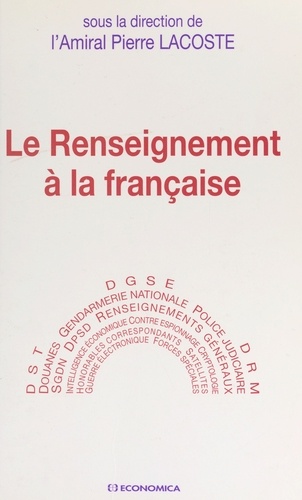 Le renseignement à la française