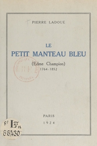 Le petit manteau bleu. Edme Champion, 1764-1852