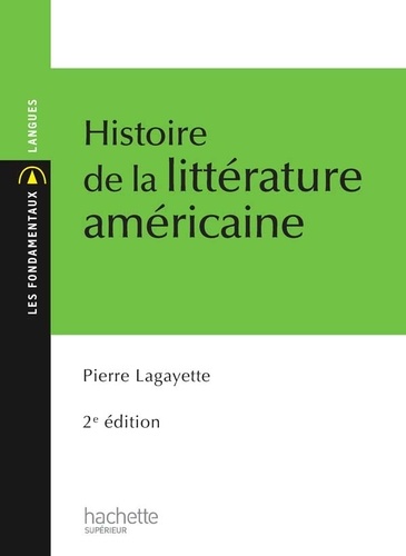 Histoire de la littérature américaine 3e édition