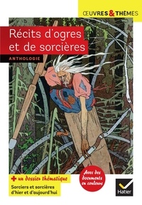 Pierre Lahieyte - Récits d'ogres et de sorcières.