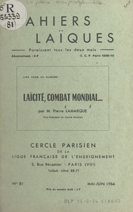 Pierre Lamarque - Laïcité, combat mondial....