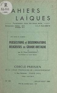 Pierre Lamarque et J. Rollin - Persécutions et discriminations religieuses en Grande-Bretagne.