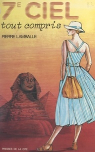 Pierre Lamballe - Septième ciel, tout compris.
