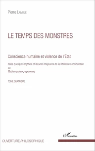 Conscience humaine et violence de l'Etat dans quelques mythes et oeuvres majeures de la littérature occidentale